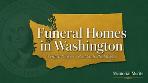 Funeral Homes in Washington: Verified Directory & Real Costs Memorial Merits Washington funeral home directory featured graphic with gold state silhouette, Playfair Display title Funeral Homes in Washington, and subtitle Verified Directory, Real Costs, Real Rights against a muted Washington state flag background.