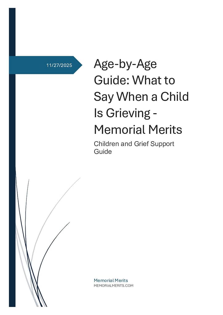 First page preview of the Age-by-Age Grief Guide from Memorial Merits showing developmentally appropriate grief responses and support strategies for children and teens