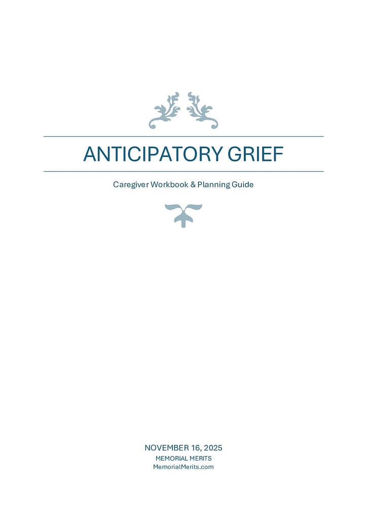 First page preview of the Anticipatory Grief Caregiver Workbook from Memorial Merits for individuals caring for a terminally ill loved one