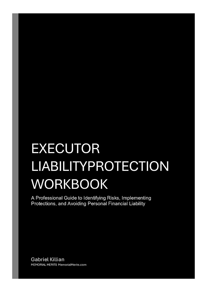 First page preview of the Executor Liability Protection Workbook from Memorial Merits covering fiduciary duty and personal liability prevention