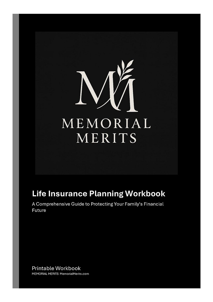 First page preview of the Life Insurance Planning Workbook from Memorial Merits covering coverage types, needs calculations, and policy comparison tools