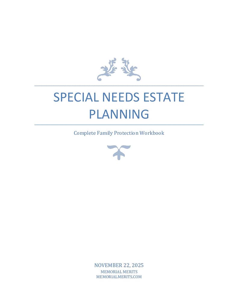 First page preview of the Special Needs Estate Planning Workbook from Memorial Merits covering comprehensive estate planning for families with disabled dependents